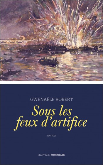 Sous les feux d’artifice (roman)