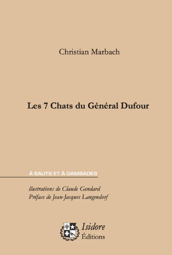 Les 7 Chats du Général Dufour