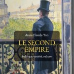 Le Second Empire. politique, société, culture
