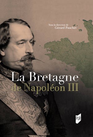 La Bretagne de Napoléon III