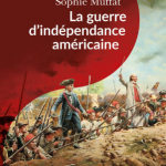 La guerre d’indépendance américaine