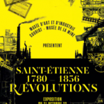 Saint-Étienne 1780-1856, r/évolutions