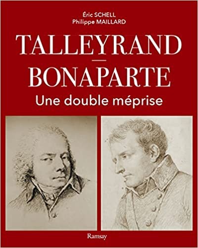 Talleyrand Bonaparte. Une double méprise