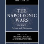 The Cambridge History of the Napoleonic Wars (3 volumes)