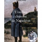 L’ombre chinoise de Napoléon (roman)