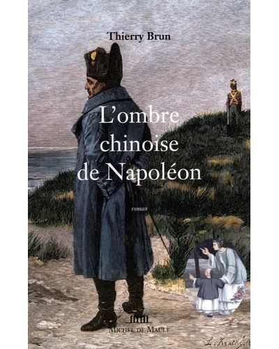 L’ombre chinoise de Napoléon (roman)