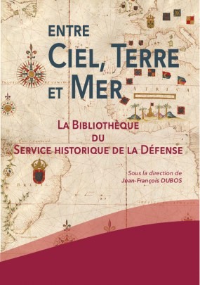 Entre ciel, terre et mer. La bibliothèque du SHD