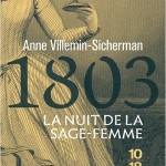 1803. La nuit de la sage-femme (roman historique)