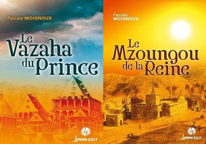 Le Vazaha du Prince/Le Mzoungou de la Reine (roman historique)