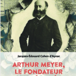 Arthur Meyer, le fondateur du Musée Grévin