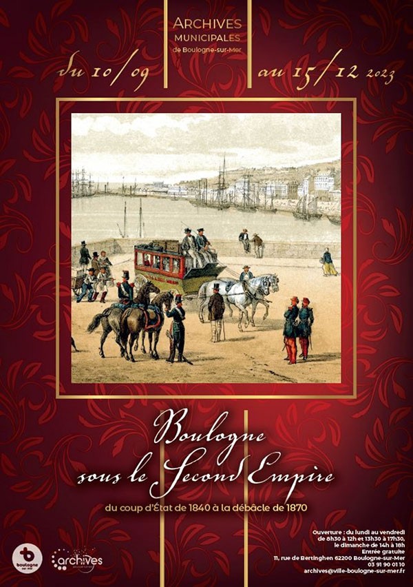 Boulogne sous le Second Empire du coup d’État de 1840 à la débâcle de 1870