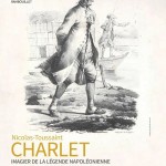 Nicolas-Toussaint Charlet, imagier de la légende napoléonienne