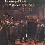 Le coup d’État du 2 décembre 1851 (essai)