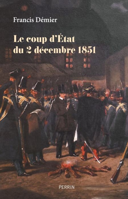 Le coup d’État du 2 décembre 1851 (essai)