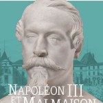 Napoléon III et Malmaison : histoire d’une restauration