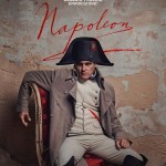 Napoléon (de Ridley Scott, avec Joaquin Phoenix dans le rôle de Napoléon)