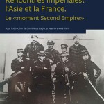Rencontres impériales : l’Asie et la France. Le « moment Second Empire » (livre collectif)