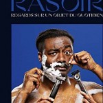 « Napoléon une vie au fil du rasoir », in : Rasoir. Regards sur un objet du quotidien