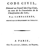 Cambacérès et les trois projets de Code civil de la Révolution