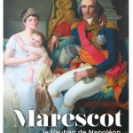 Marescot, le Vauban de Napoléon. Du sacre de Notre-Dame à la prison de l’Abbaye