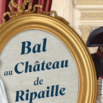 Bal Premier Empire au Château de Ripaille