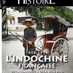 <i>Le Figaro Histoire</i> n°73 : Des <i>Hauts lieux du pouvoir à la française</i> aux <i>Recettes de Chateaubriand</i>, en passant par <i>L’Indochine française</i>