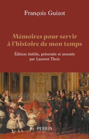 Mémoires pour servir à l’histoire de mon temps