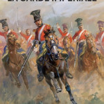 La Garde impériale au Combat (Premier Empire)