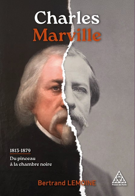 Charles Marville (1813-1879). Du pinceau à la chambre noire