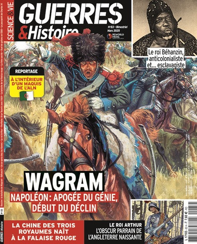 <i>Guerres & Histoire</i> n°83 (mars 2025) : « Wagram : début du déclin ou apogée du génie ? »