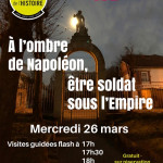 « À l’ombre de Napoléon, être soldat sous l’Empire »
