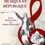Musique et République. De la Révolution au Front populaire