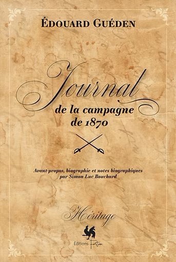 Journal de la campagne de 1870. Avant-propos, biographie et notes biographiques