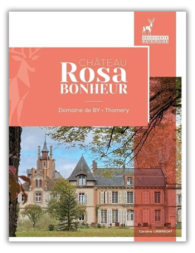 Château Rosa Bonheur. Domaine BY – Thomery