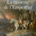 La cassette de l’Empereur