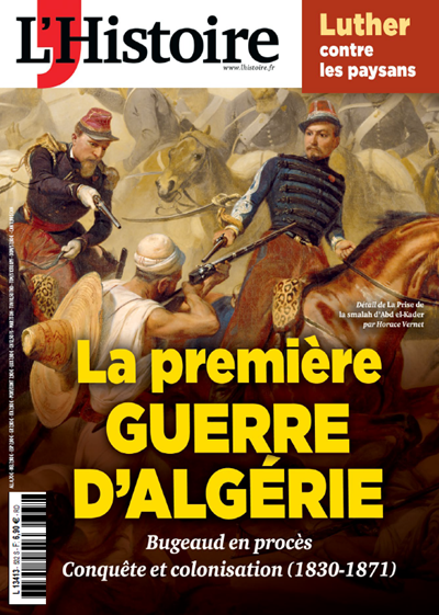 <i>L’Histoire</i> n° 532 (juin 2025) : « La première guerre d’Algérie »