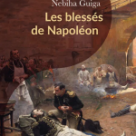 Les blessés de Napoléon