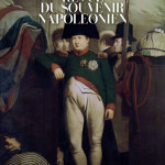 Revue du Souvenir napoléonien. Société française d’histoire napoléonienne n° 544 juillet-août-septembre